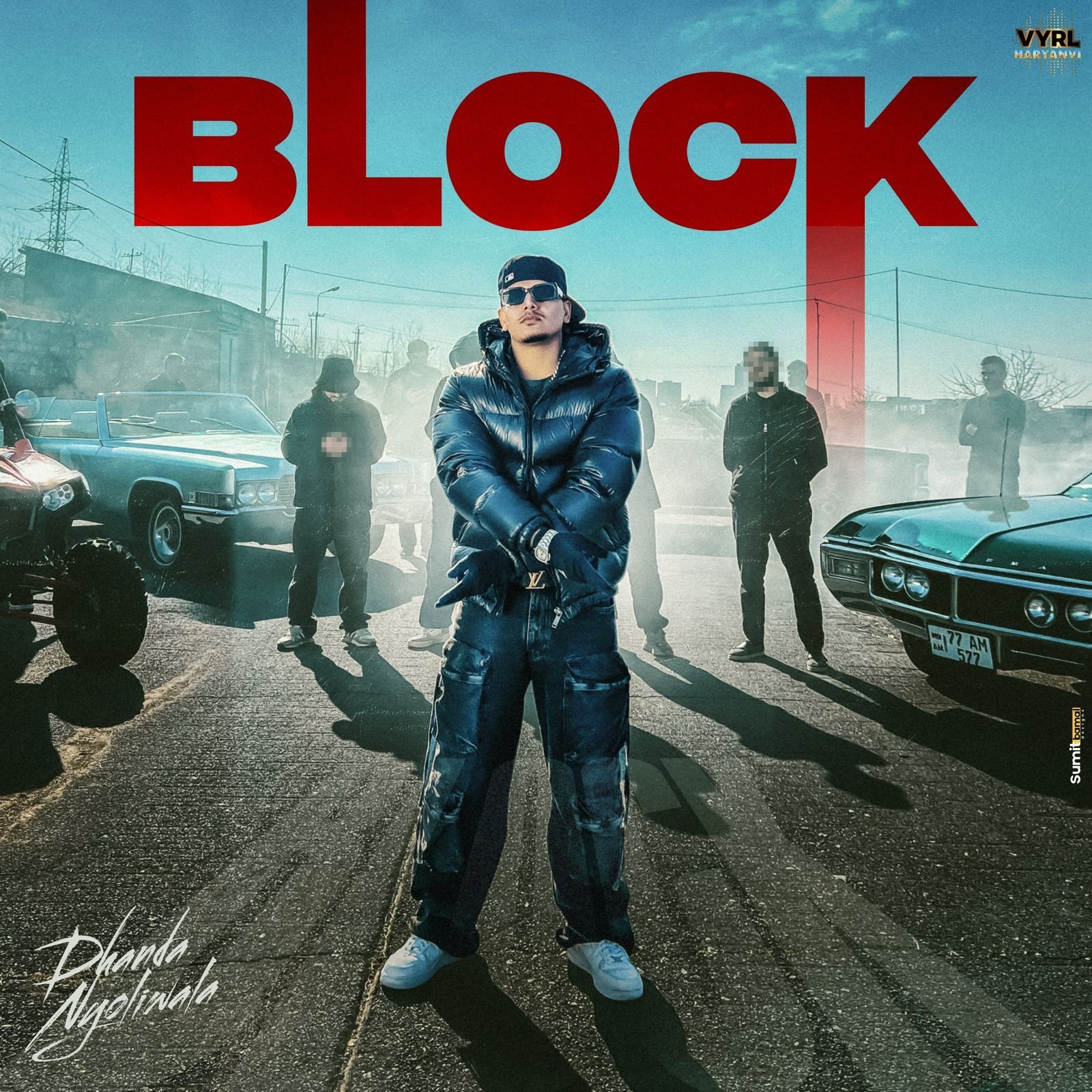 Haryanvi Rap star Dhanda Nyoliwala releases his Latest Banger 'Block'